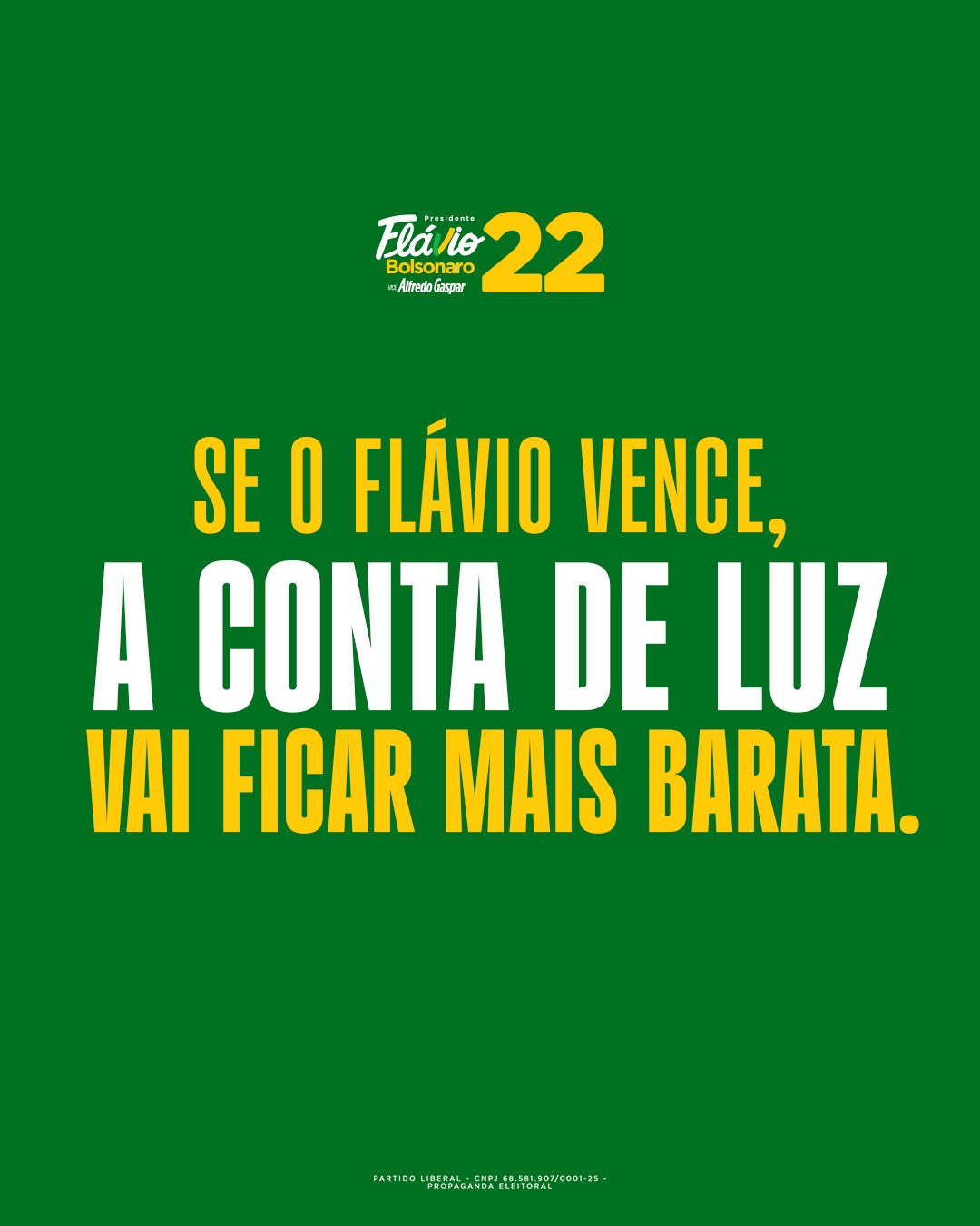 Se o Flávio vence, a conta de luz vai ficar mais barata.