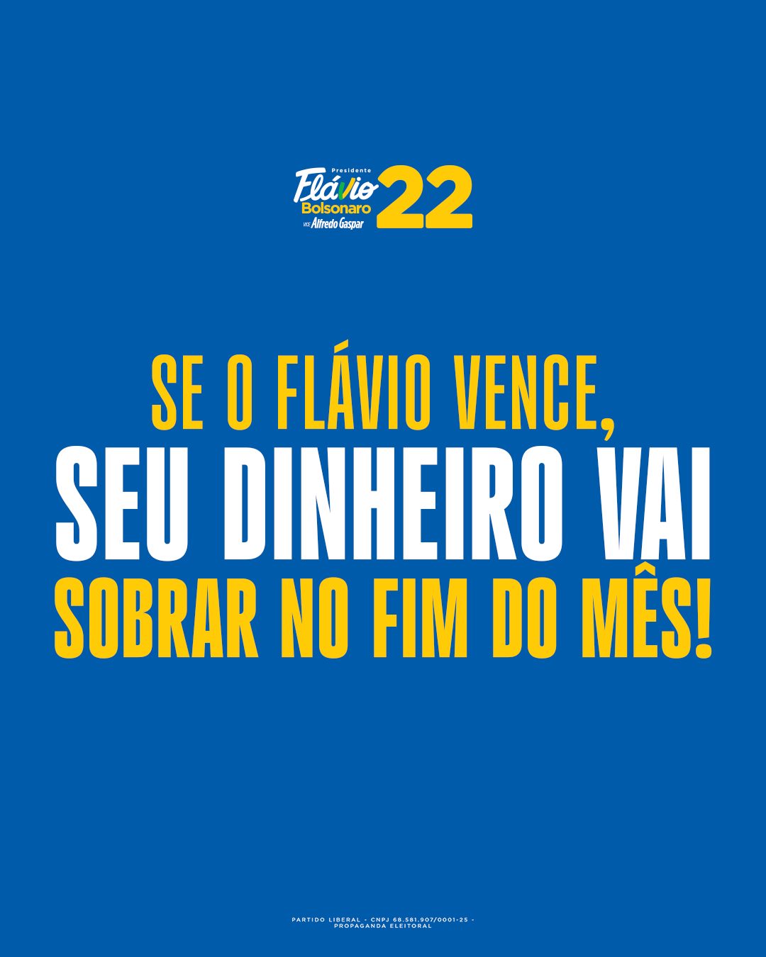 Se o Flávio vence, seu dinheiro vai sobrar no fim do mês!