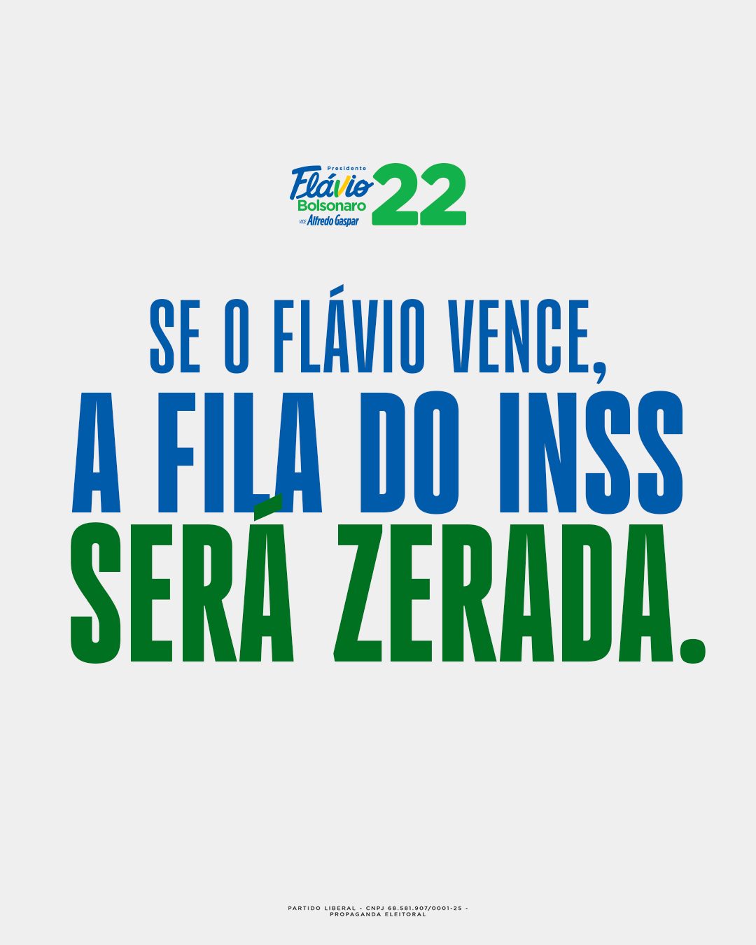 Se o Flávio vence, a fila do INSS será zerada.