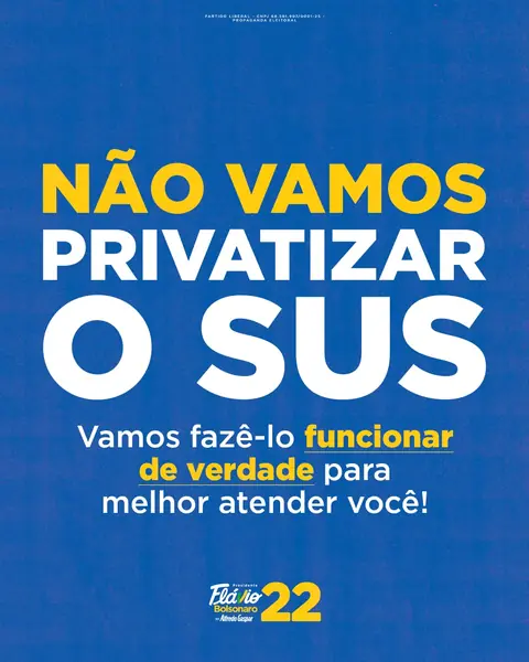 Não vamos privatizar o SUS. Vamos fazê-lo funcionar de verdade